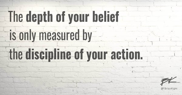 The depth of your belief
