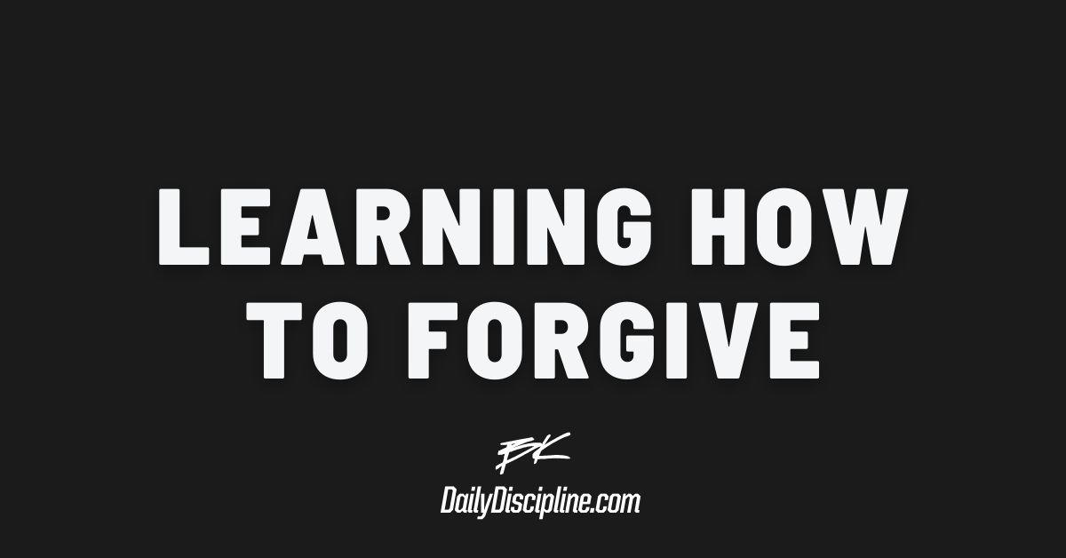 Learning How To Forgive