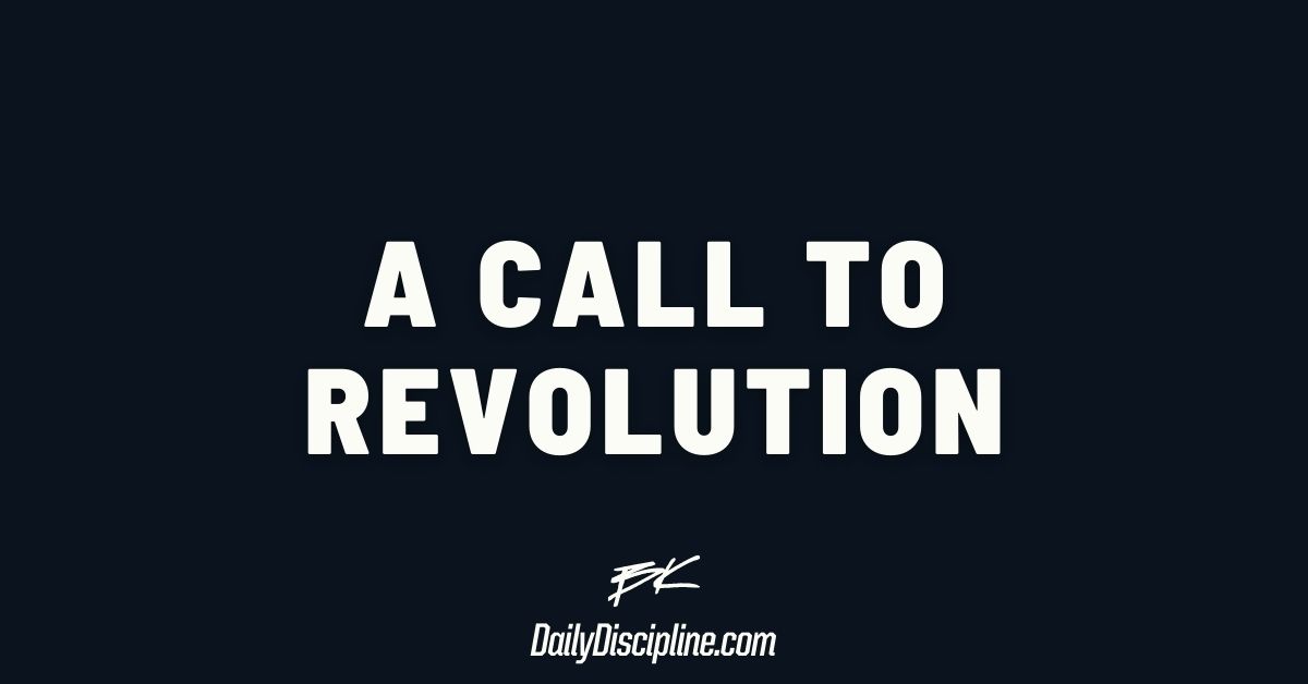 A Call To Revolution