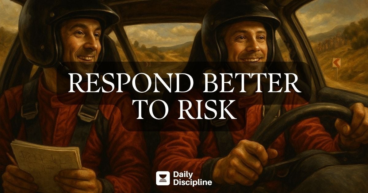 Respond better to risk