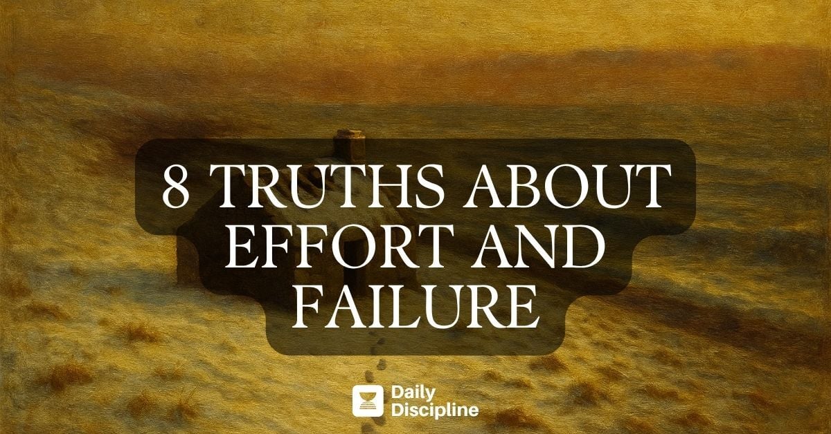 8 truths about effort and failure