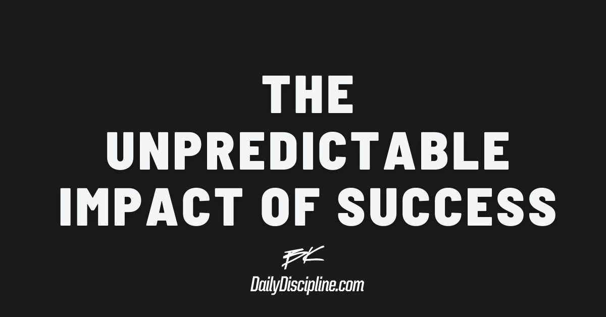 The Unpredictable Impact of Success