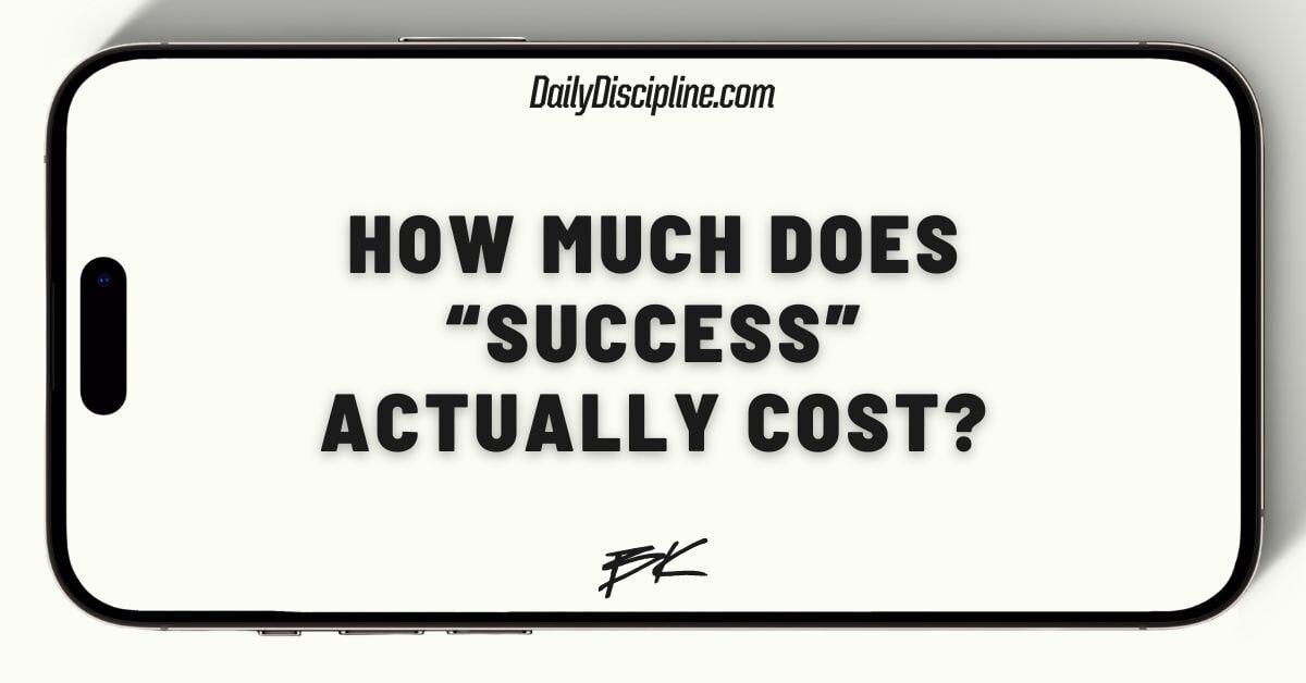 How much does “success” actually cost?