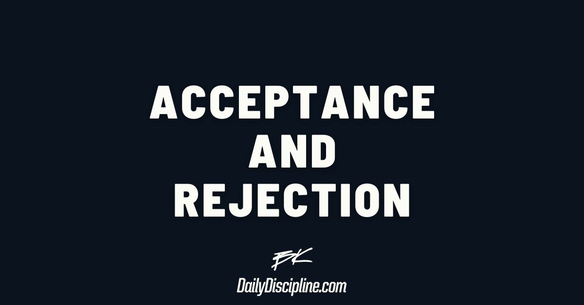 Acceptance and Rejection