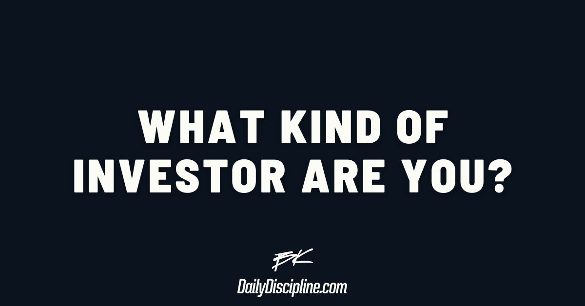 What kind of investor are you?