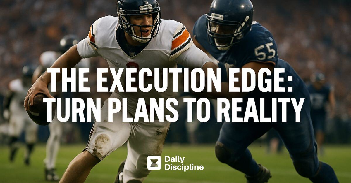 The Execution Edge: Turn plans to reality