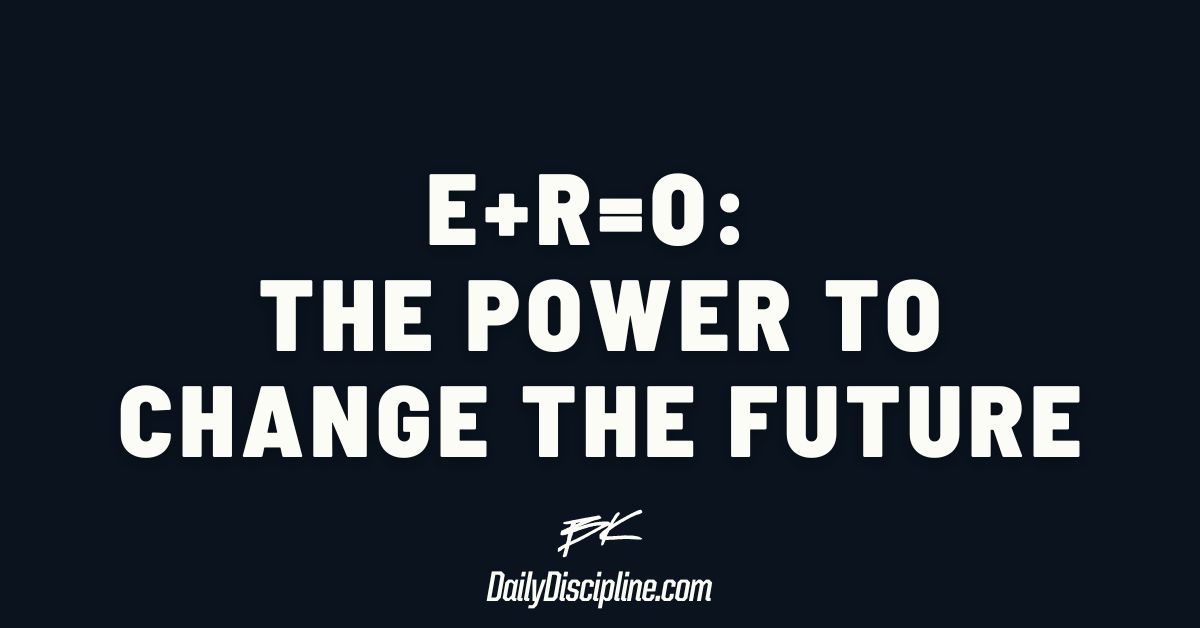 E+R=O: The power to change the future