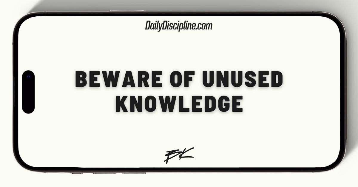 Beware of unused knowledge