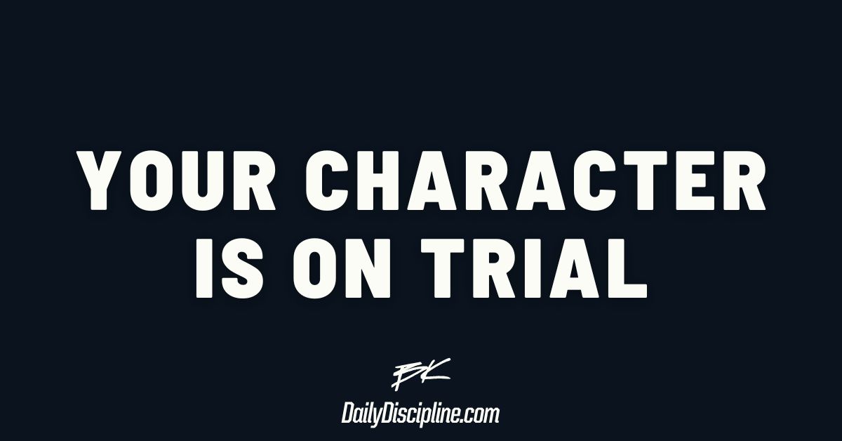 Your character is on trial