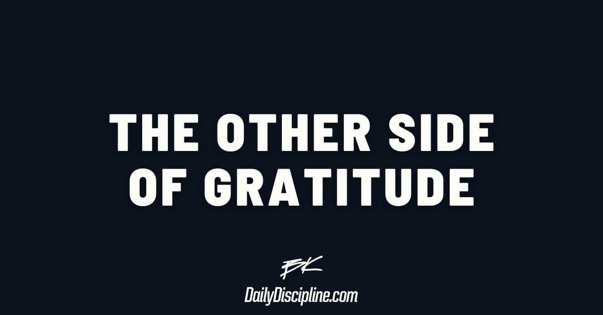 The Other Side of Gratitude