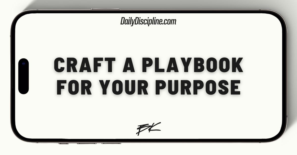 Craft a playbook for your purpose