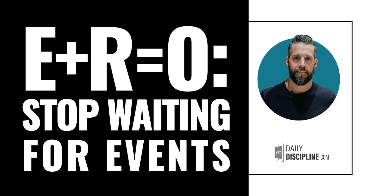 E+R=O: stop waiting for Events