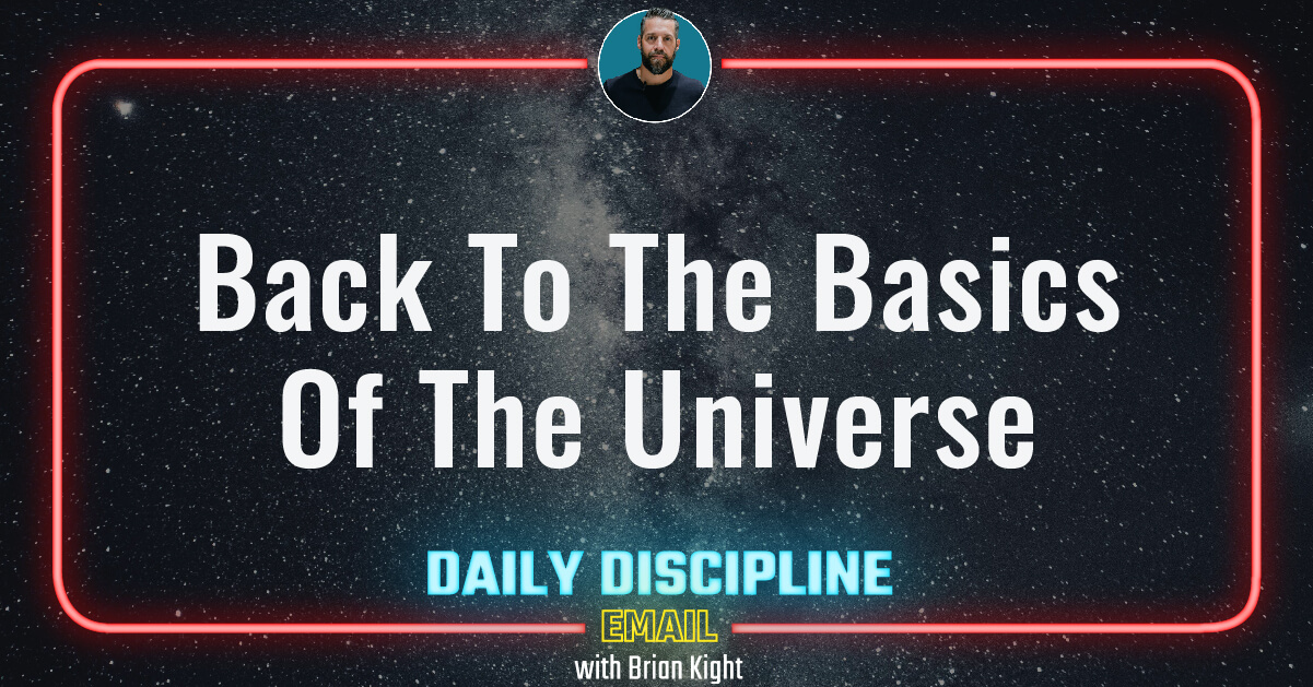 Back To The Basics Of The Universe