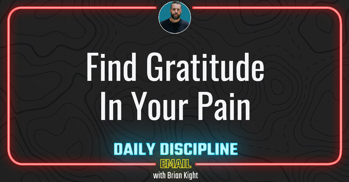 Find Gratitude In Your Pain