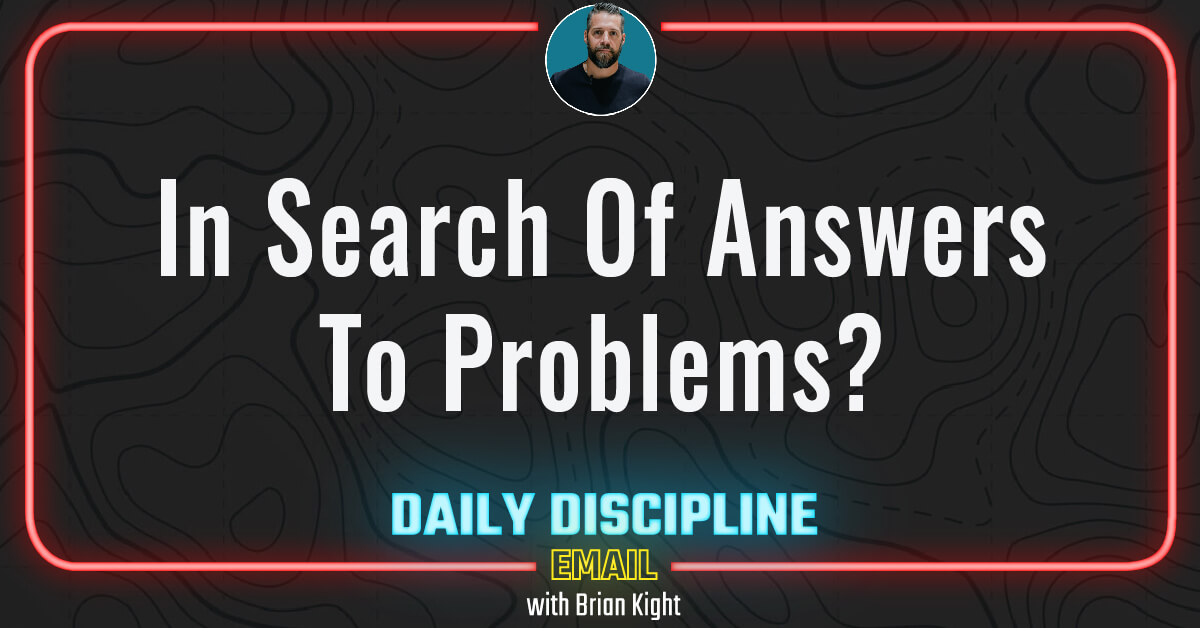 In Search Of Answers To Problems?