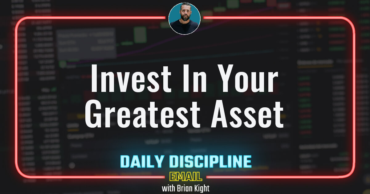 Invest In Your Greatest Asset