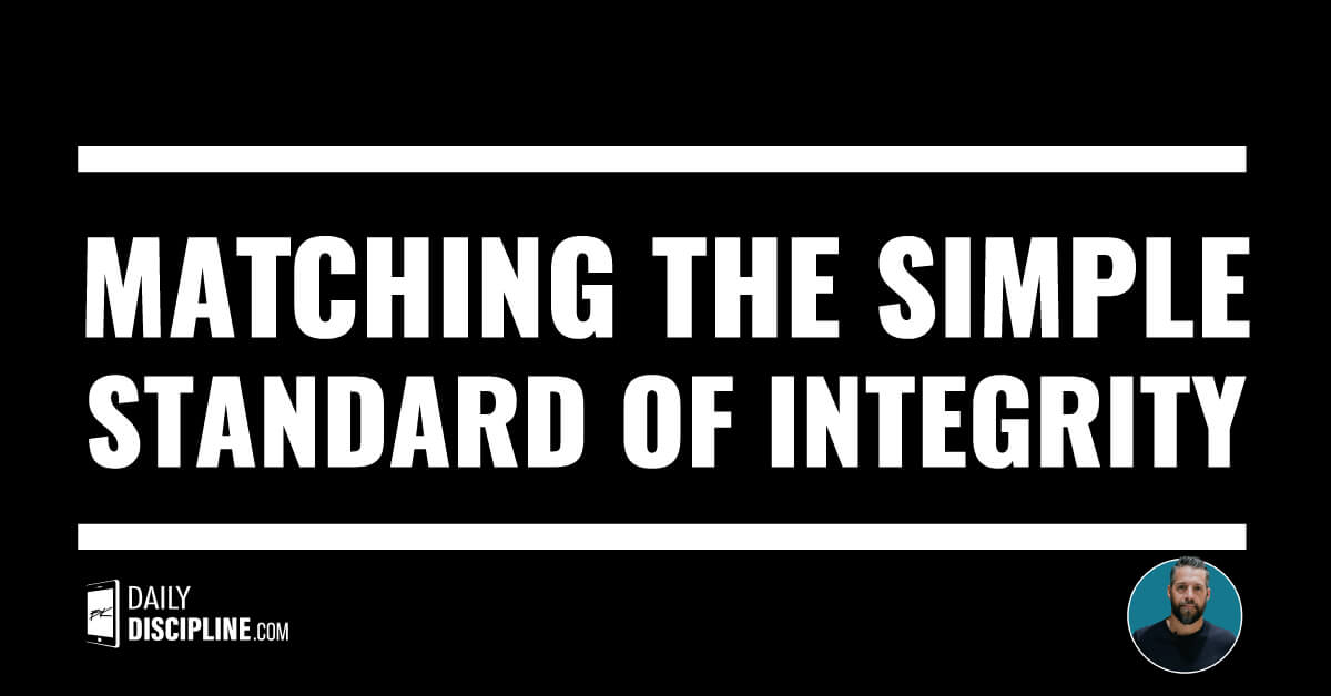 Matching the simple standard of integrity