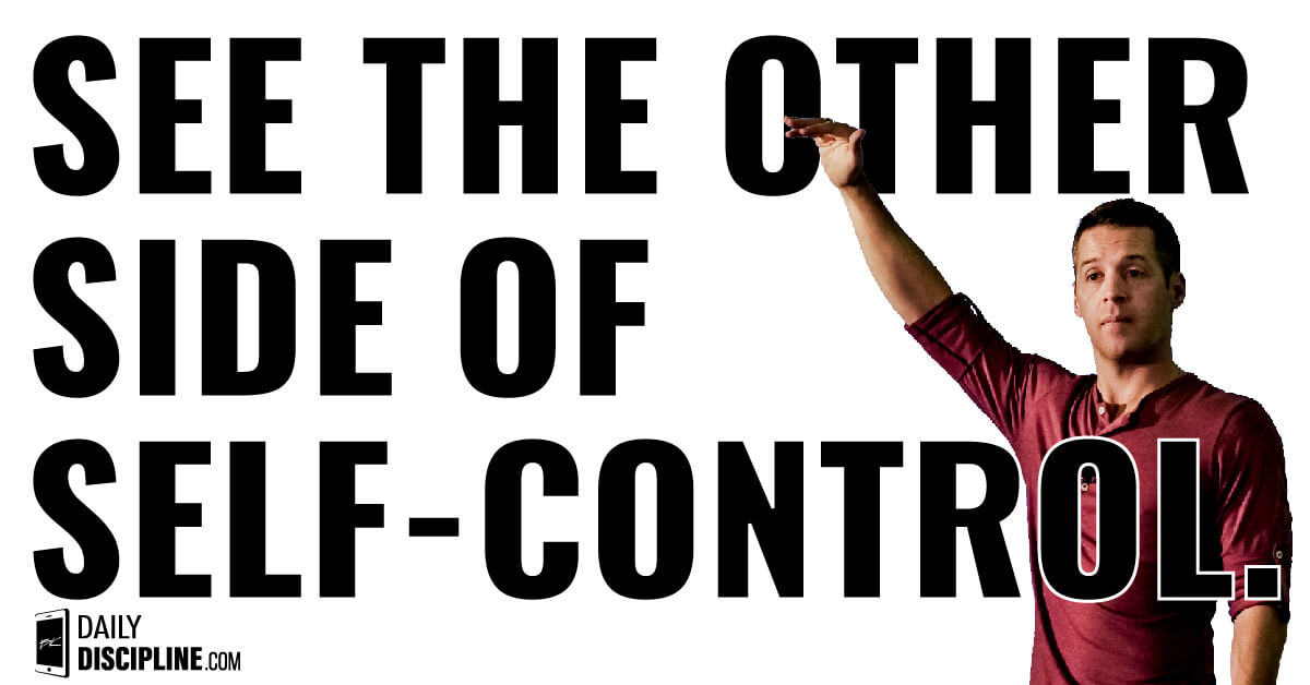See the other side of self-control