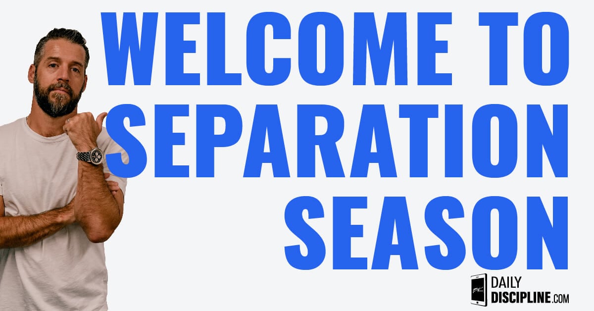 Welcome to Separation Season